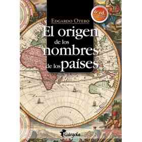 Origen De Los Nombres De Los Paises