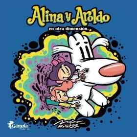 Alina Y Aroldo en Otra Dimension