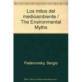 Mitos Del Medio Ambiente Los