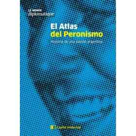 El Atlas Del Peronismo