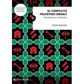 Conflicto Palestino Israeli El (Nueva Edicion Ampliada)
