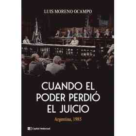 Cuando El Poder Perdio El Juicio (Edicion 2022)