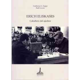 Erich Eliskases . Caballero Del Ajedrez