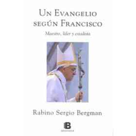 Un Evangelio Segun Francisco