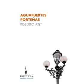 Aguafuertes Porteñas