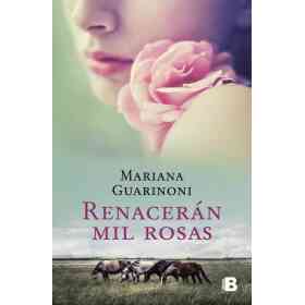 Renaceran Mil Rosas