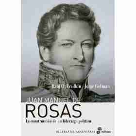 Juan Manuel De Rosas