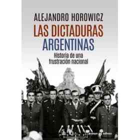 Las Dictaduras Argentinas