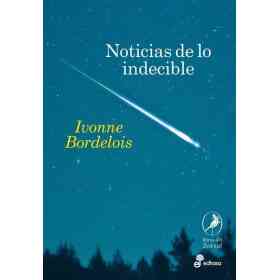 Noticias De Lo Indecible