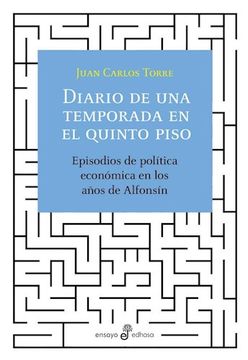 Diario De Una Temporada en El Quinto Piso