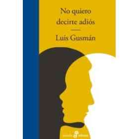 No Quiero Decirte Adios