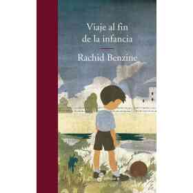 Viaje Al Fin De La Infancia