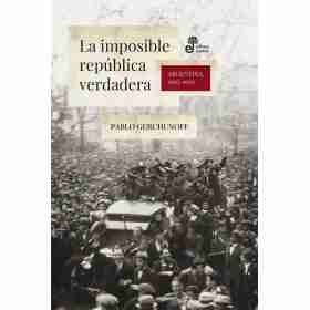La Imposible Republica Verdadera
