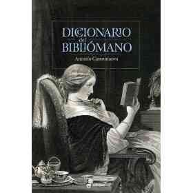 Diccionario Del Bibliomano