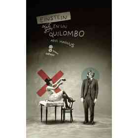 Einstein en Un Quilombo