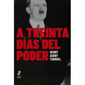 A Treinta Dias Del Poder