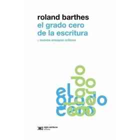 El Grado Cero De La Escritura