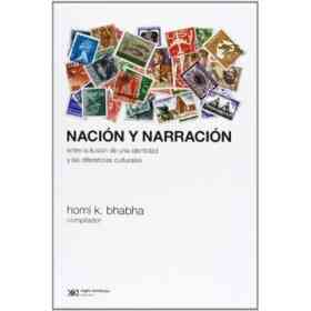 Nacion Y Narracion Entre La Ilusion De Una Identidad Y Las Diferencias Culturales