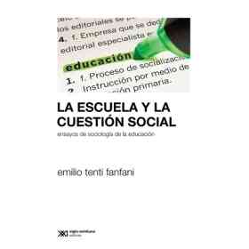 La Escuela Y La Cuestion Social