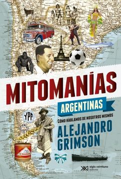 Mitomanias Argentinas