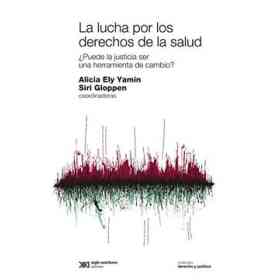 La Lucha Por Los Derechos De La Salud