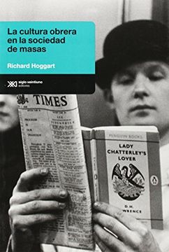 La Cultura Obrera en La Sociedad De Masas