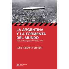 La Argentina Y La Tormenta Del Mundo