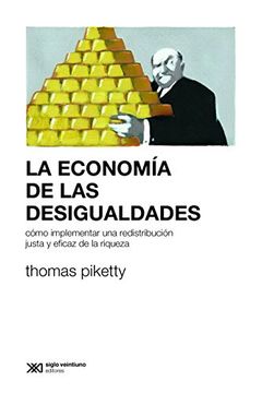 La Economia De Las Desigualdades