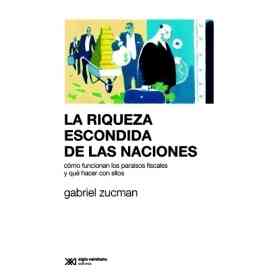 La Riqueza Escondida De Las Naciones