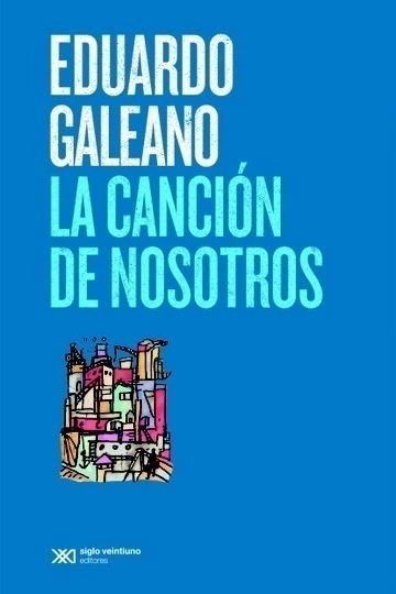 La Cancion De Nosotros