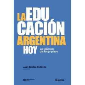 La Educacion Argentina Hoy