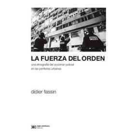 La Fuerza Del Orden