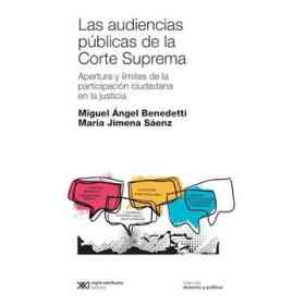 Las Audiencias Publicas De La Corte Suprema