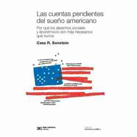 Las Cuentas Pendientes Del Sueño Americano