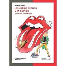 Los Rolling Stones Y La Ciencia
