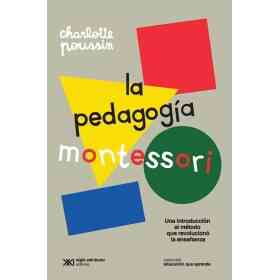 La Pedagogia Montessori