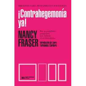 ¡Contrahegemonia Ya!