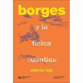 Borges Y La Fisica Cuantica
