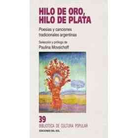 Hilo De Oro Hilo De Plata