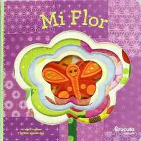 Mi Flor. Catapulta Editores.