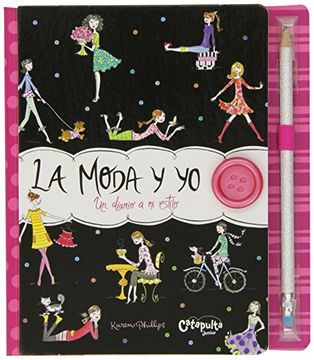 La Moda Y Yo