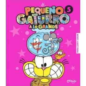 Pequeño Gaturro a Lo Grande 5