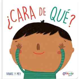 ¿Cara De Que?