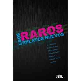 Esos Raros Relatos Nuevos