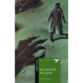 El Centinela Del Jardin