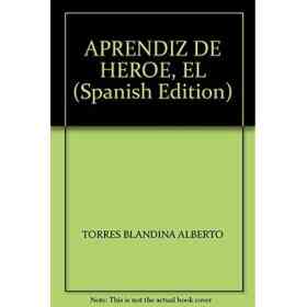 El Aprendiz De Heroe