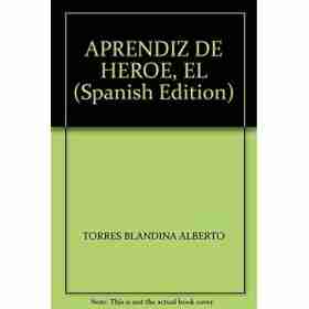 El Aprendiz De Heroe