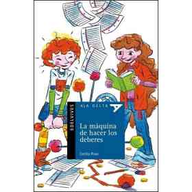La Maquina De Hacer Los Deberes