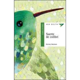 Suerte De Colibri