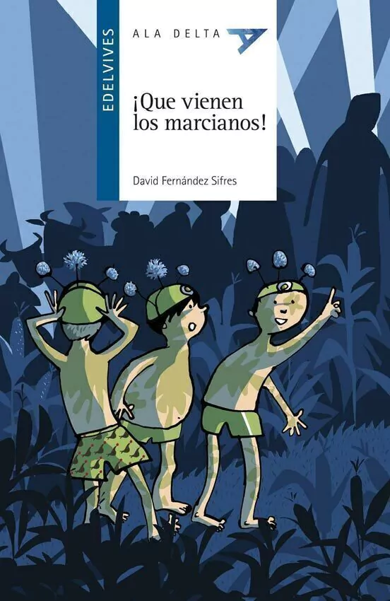 Que Vienen Los Marcianos